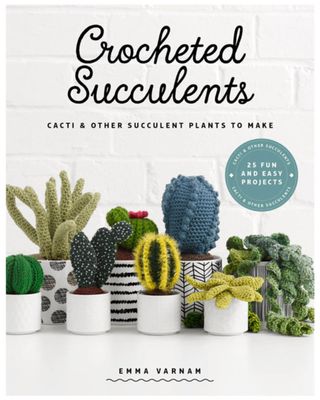 The front cover of the book, showing several crocheted cacti and succulents in ceramic plant pots.