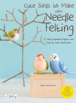 The front cover of the book, showing 3 needle felted birds.