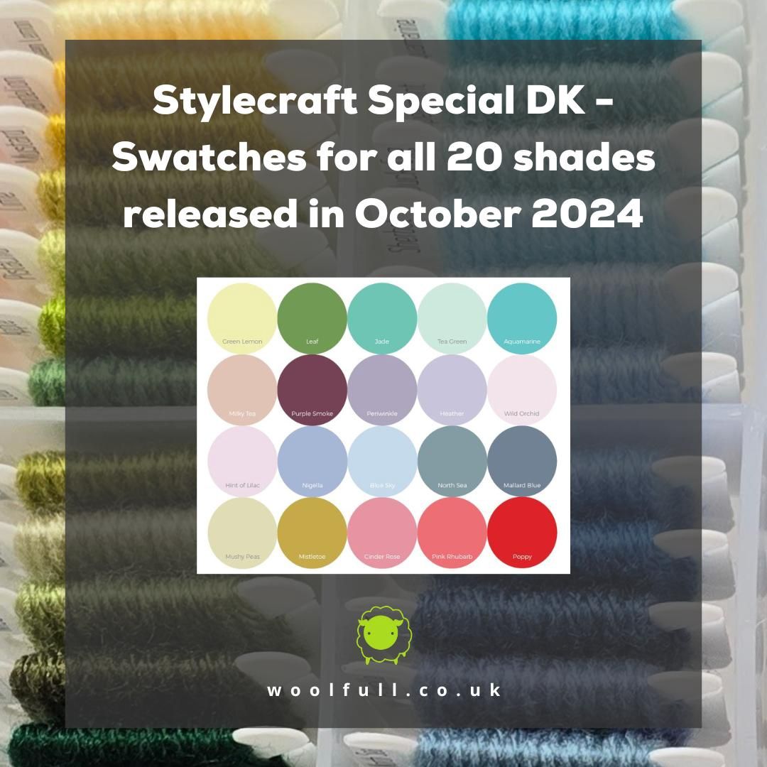 A background of yarn swatches, with text reading &#39;Stylecraft Special DK - Swatches for all 20 shades released in October 2024&#39;.