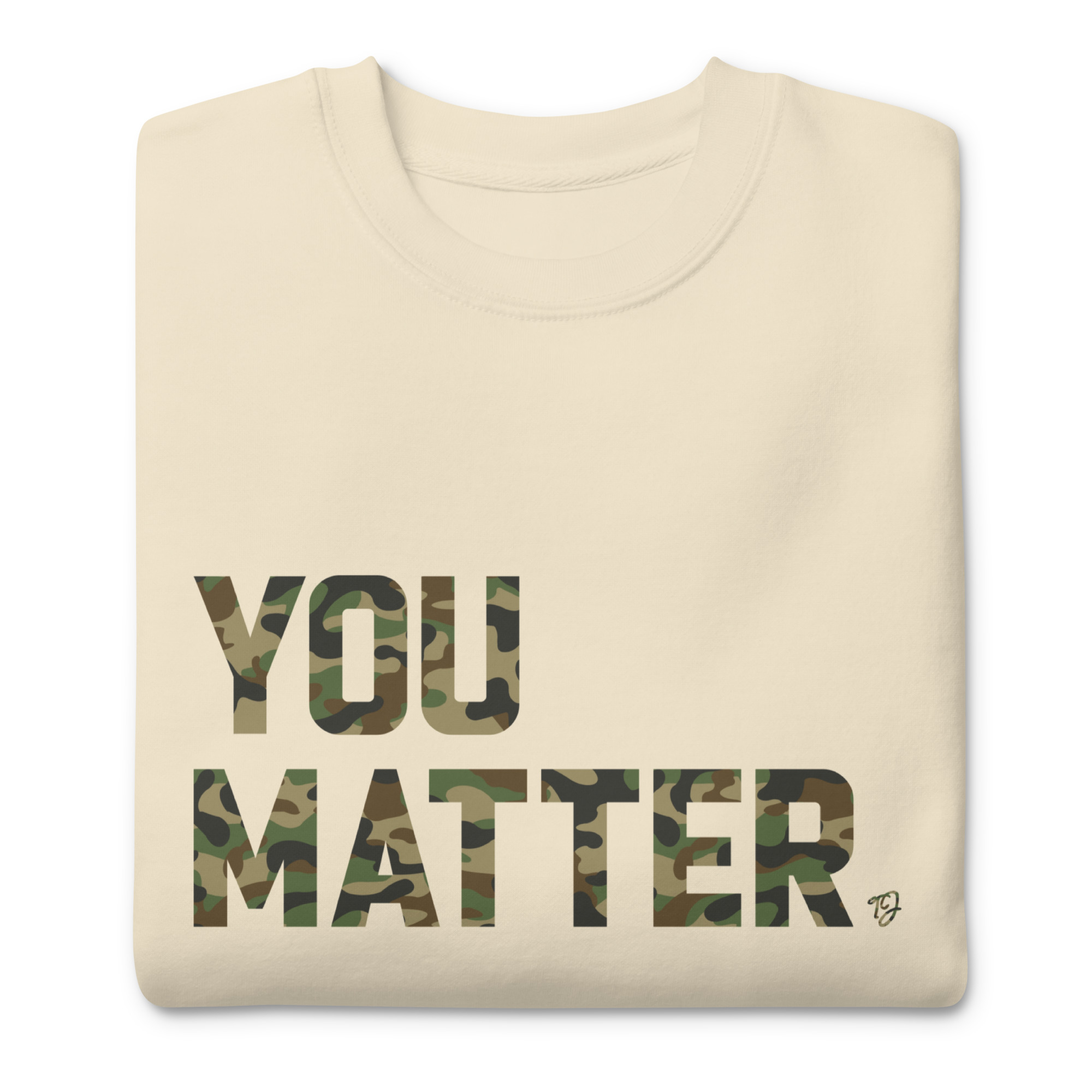 You Matter: Unisex Premium Sweatshirt