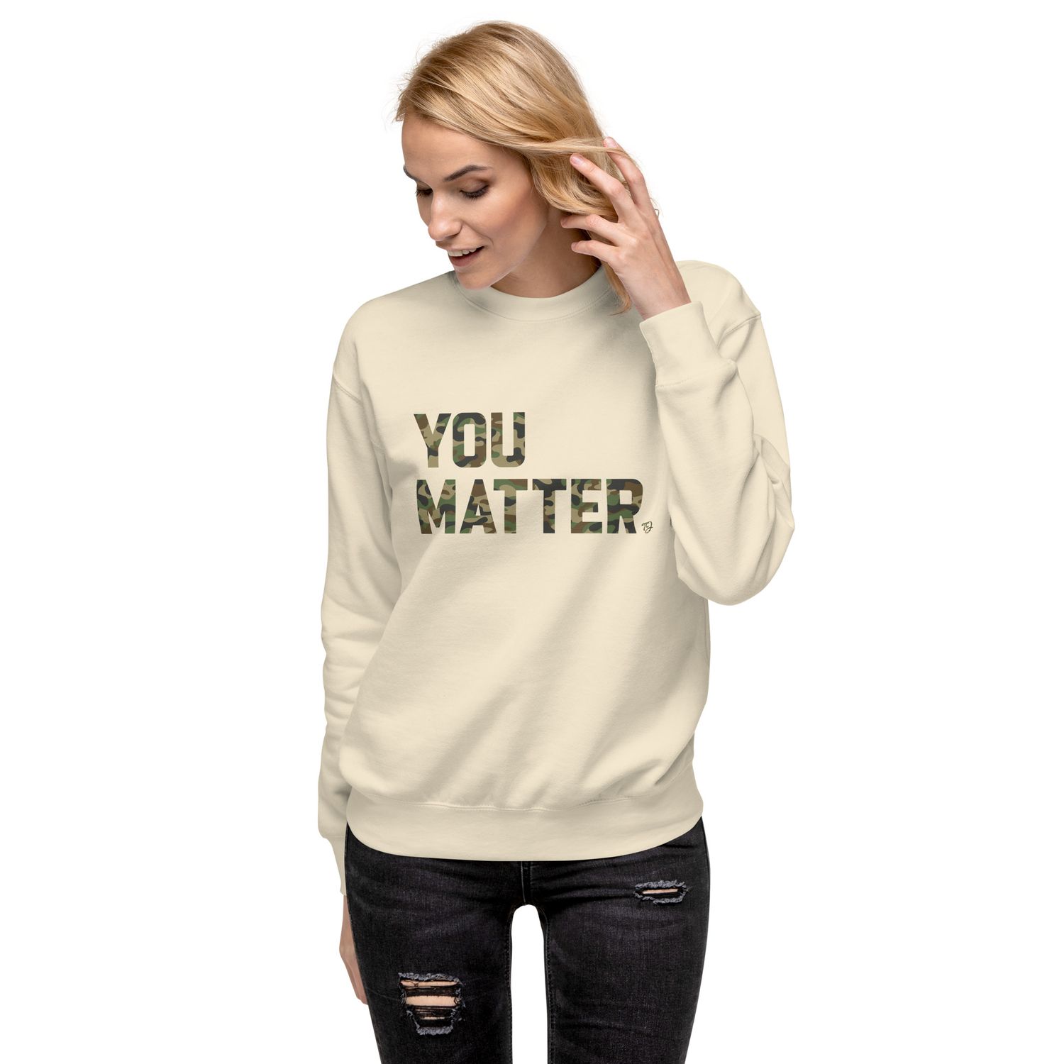 You Matter: Unisex Premium Sweatshirt