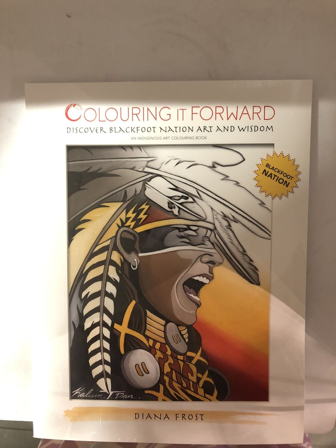 Colouring It Forward Colouring Book Blackfoot