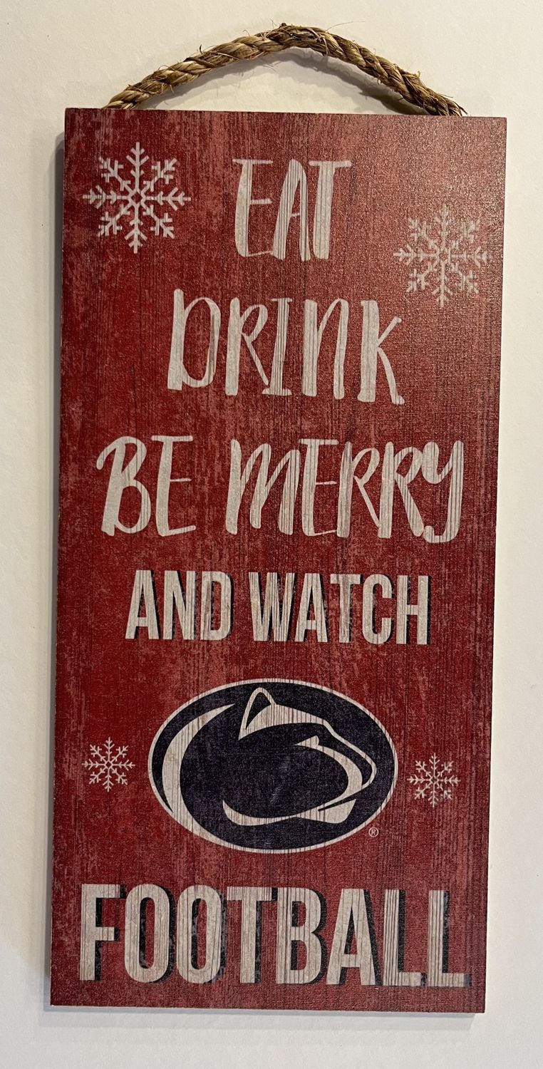PENN STATE UNIVERSITY BE MERRY SIGN