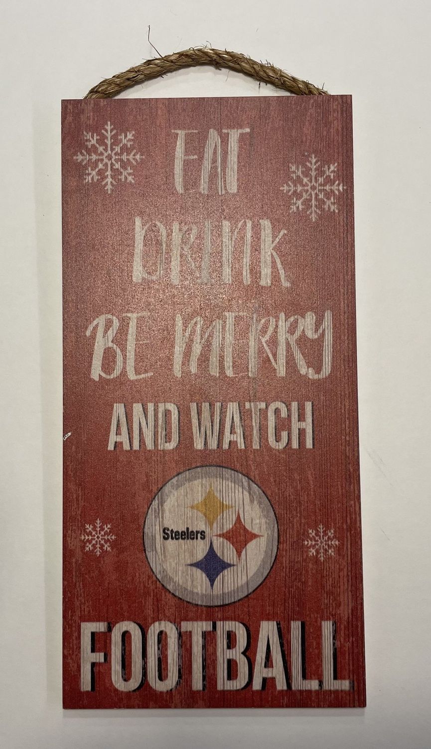 PITTSBURGH STEELERS BE MERRY SIGN