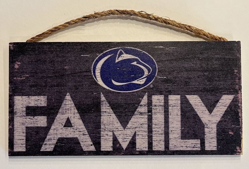PENN STATE UNIVERSITY FAMILY SIGN