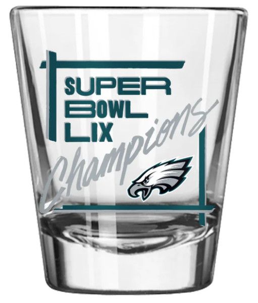 Philadelphia Eagles Champions 2oz Shot Glass SBLIX