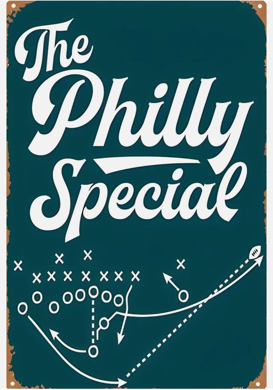 The Philly Special Waterproof Aluminum Philadelphia Eagles Sign
