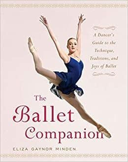Gaynor minden Ballet Companion Book