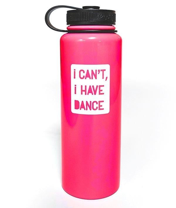 I cant I have dance thermal water bottle 40oz