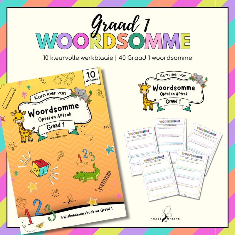 Graad 1 Woordsomme Werkboek PDF met 10 kleurvolle werkblaaie en 40 optel- en aftrekwoordsomme vir jong leerders.