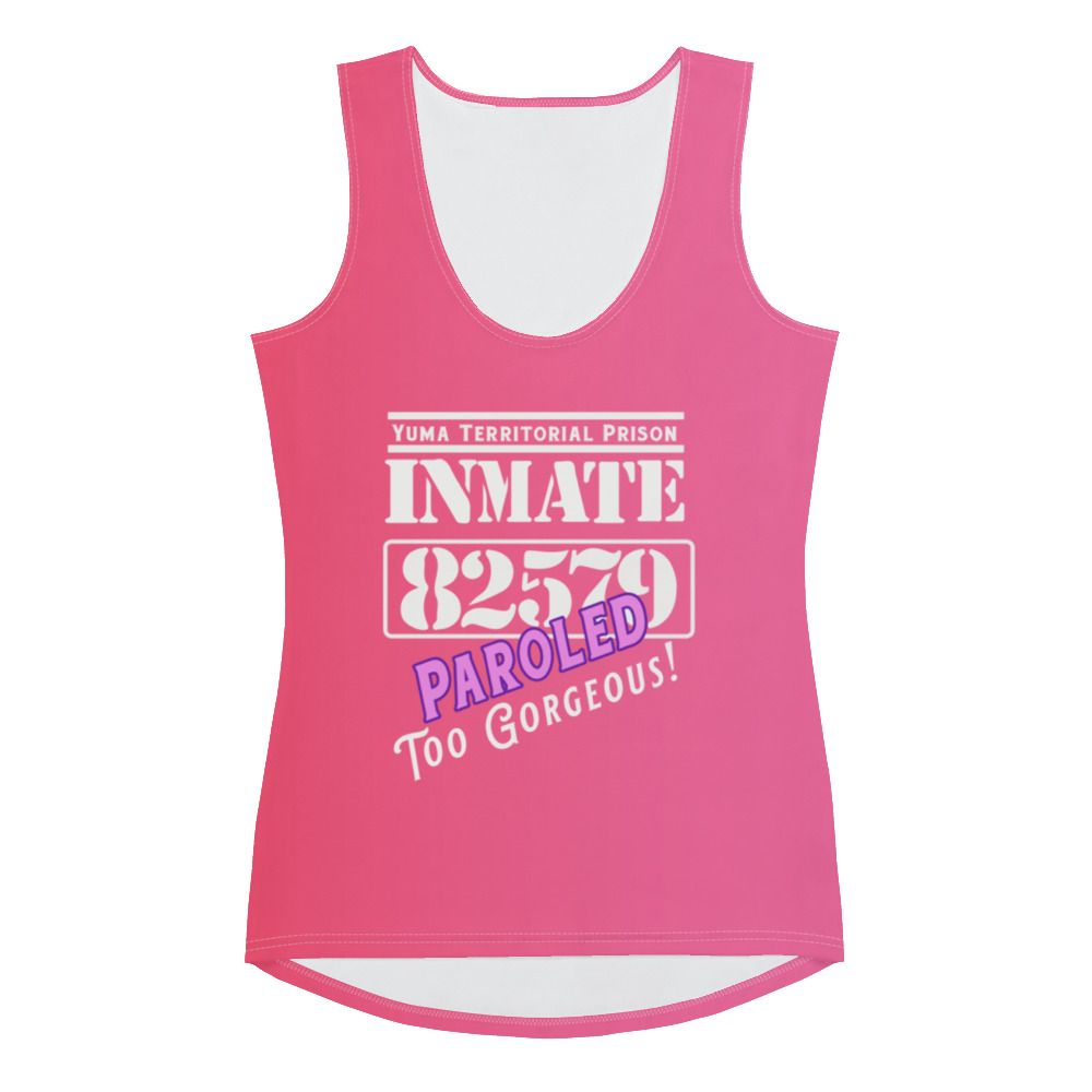 Paroled: Too Gorgeous Tank