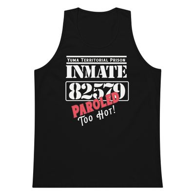 Paroled: Too Hot Tank  (2 Colors)