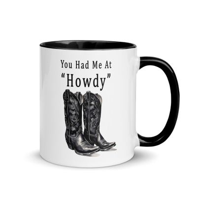 You Had Me At Howdy Mug (6 Colors)