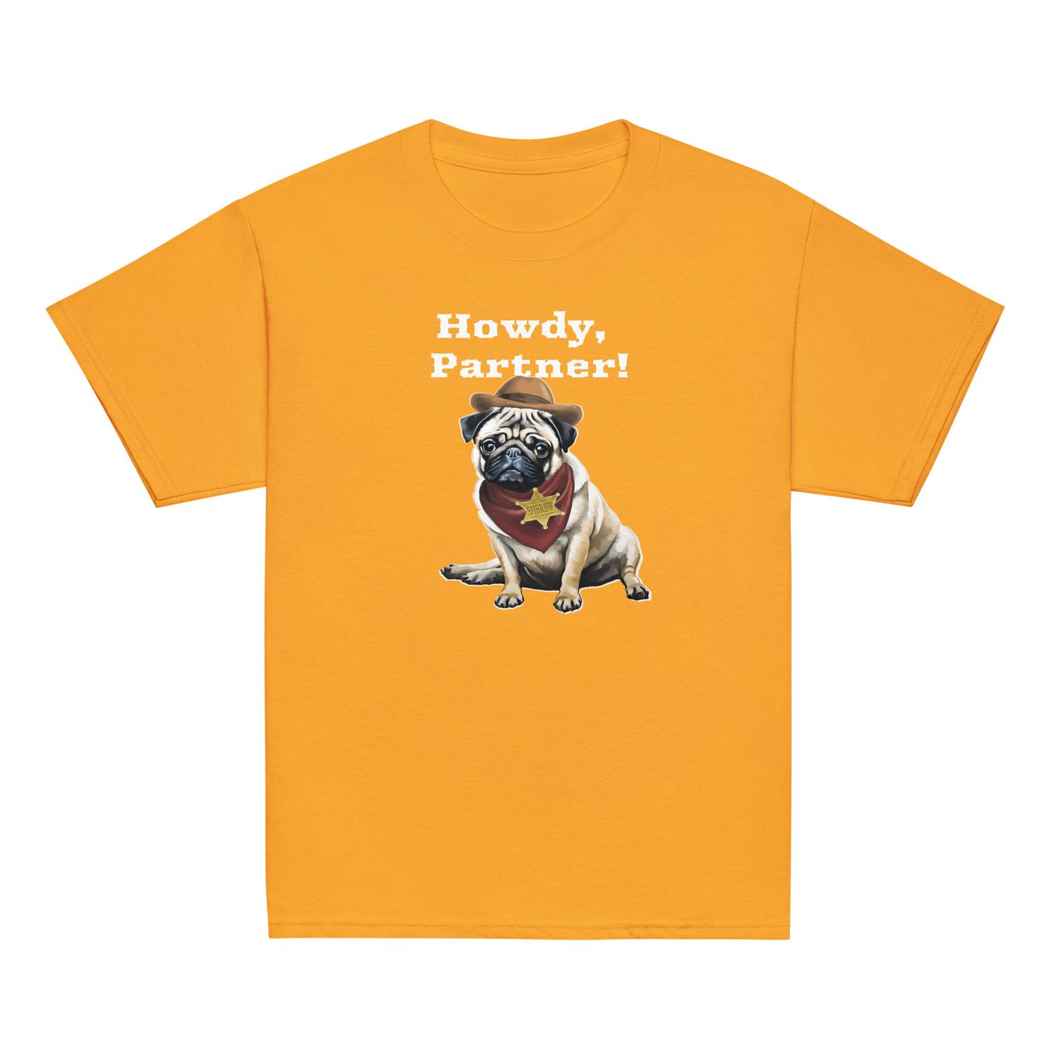 Howdy Partner Sheriff Pug Youth T-Shirt (3 Colors)