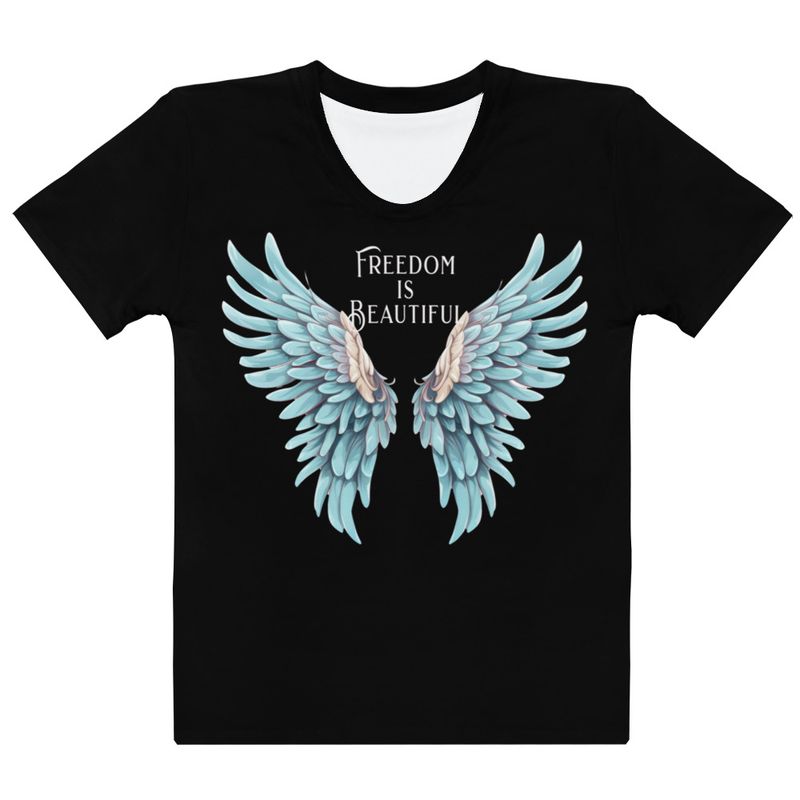 Freedom is Beautiful T-Shirt