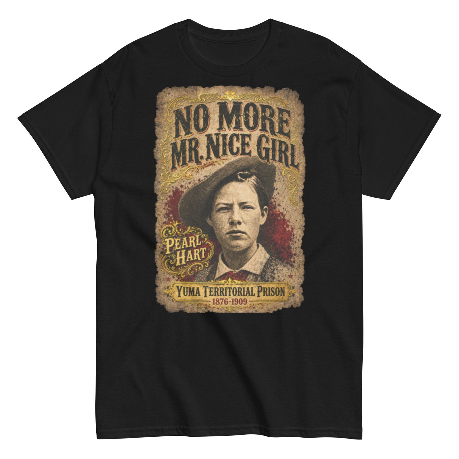No More Mr. Nice Girl T-Shirt (2 Colors)