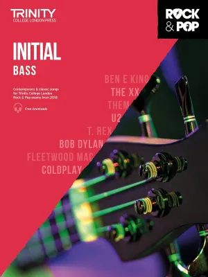 Trinity College London Rock &amp; Pop (from 2018) Bass: Initial