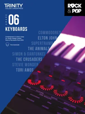 Trinity College London Rock &amp; Pop (from 2018) - Keyboards: Grade 6