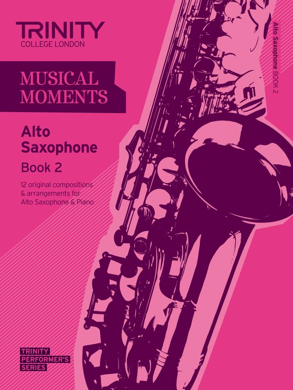 Musical Moments - Alto Saxophone (Book 2)