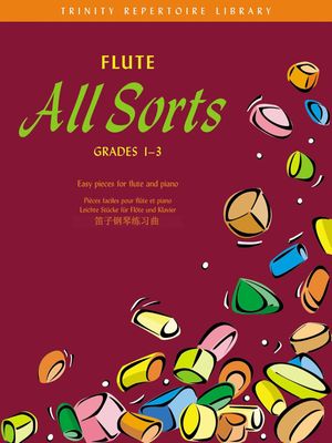 Flute All Sorts: Grades 1-3
