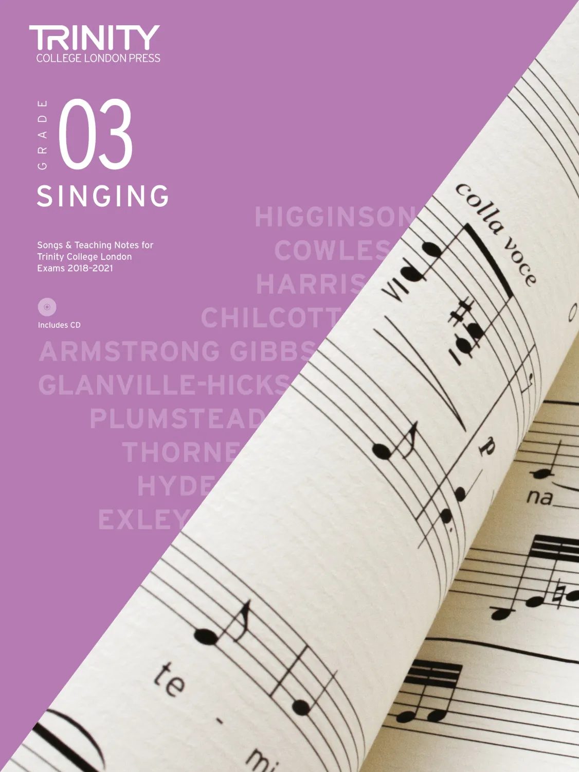 TCL Singing 2018-2021: Grade 3 (all pieces valid in current syllabus) - Includes CD
