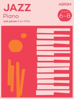 ABRSM Jazz Piano Solo Pieces from 2026