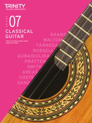 Trinity College London Classical Guitar Exam Pieces from 2020: Grade 7