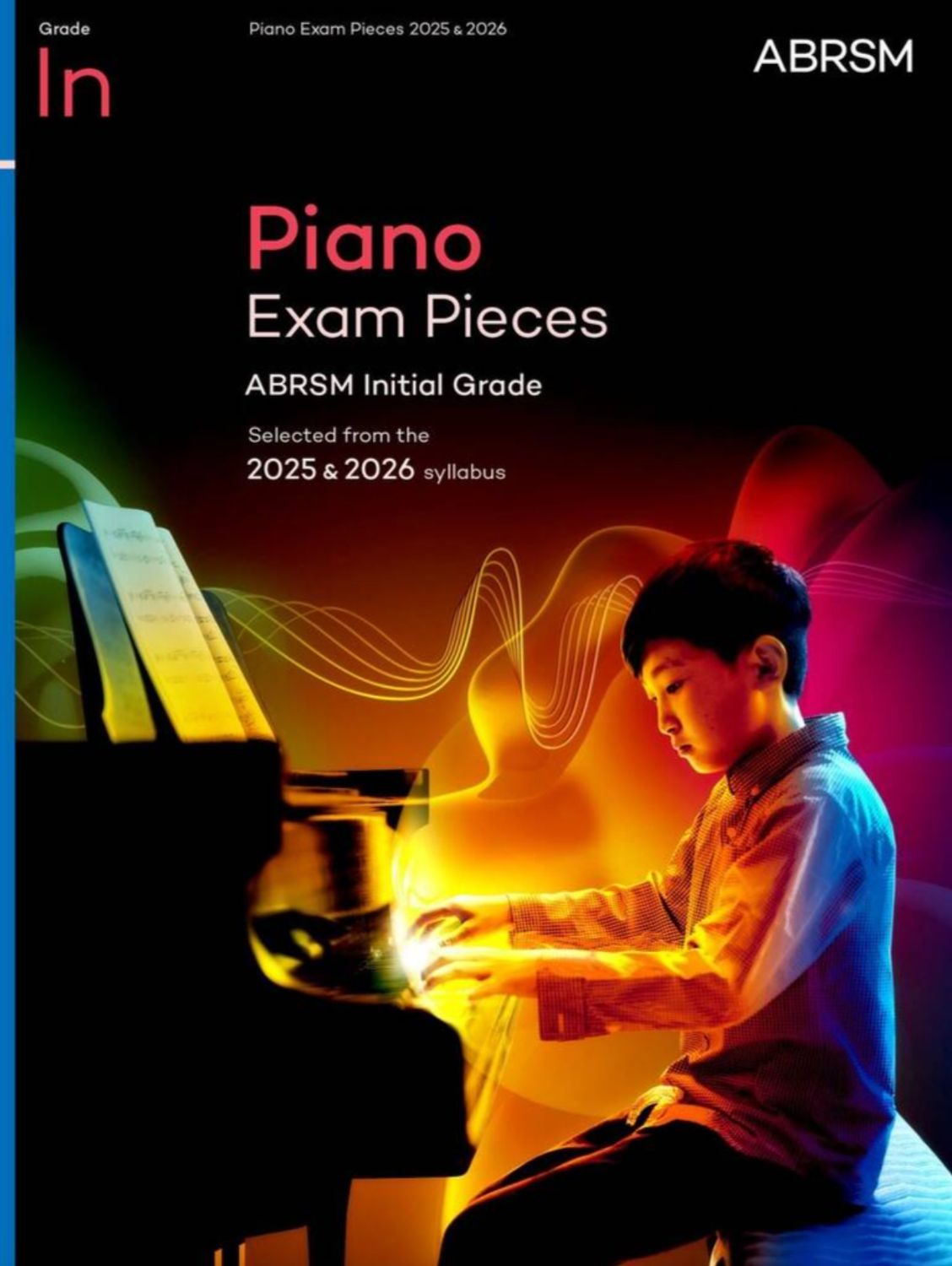 ABRSM Piano Exam Pieces 2025 &amp; 2026: Grade Initial