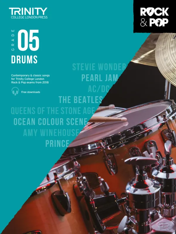 Trinity College London Rock &amp; Pop (from 2018) Drums: Grade 5