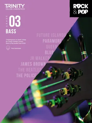 Trinity College London Rock &amp; Pop (from 2018) - Bass: Grade 3