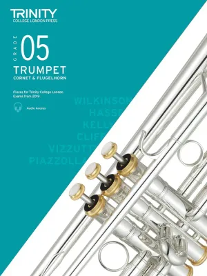 Trinity College London Trumpet Exam Pieces from 2019 (also Cornet &amp; Flugelhorn): Grade 5