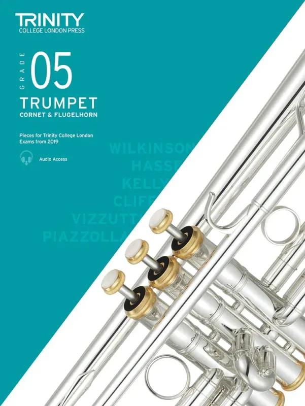 Trinity College London Trumpet Exam Pieces from 2019 (also Cornet &amp; Flugelhorn): Grade 5