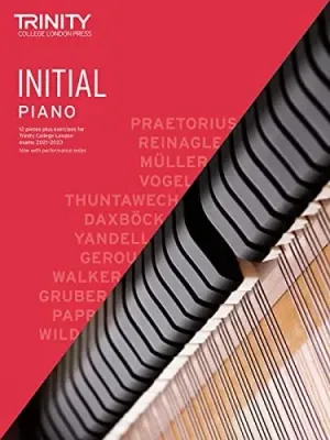 Trinity College London Piano Exam Pieces Plus Exercises from 2021: Initial