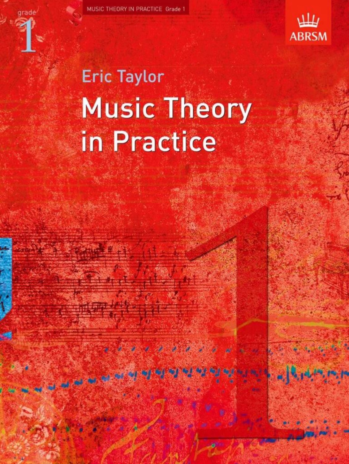 ABRSM Music Theory in Practice: Grade 1