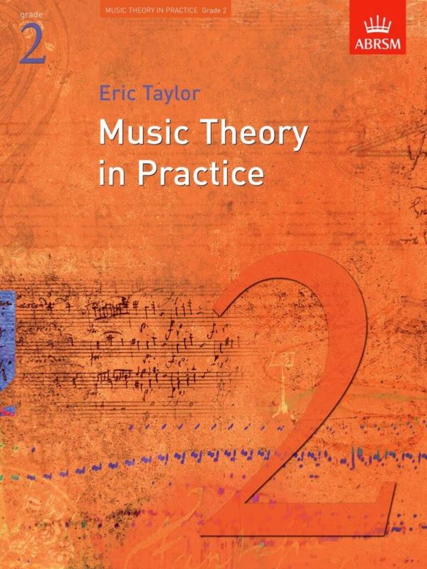 ABRSM Music Theory in Practice: Grade 2