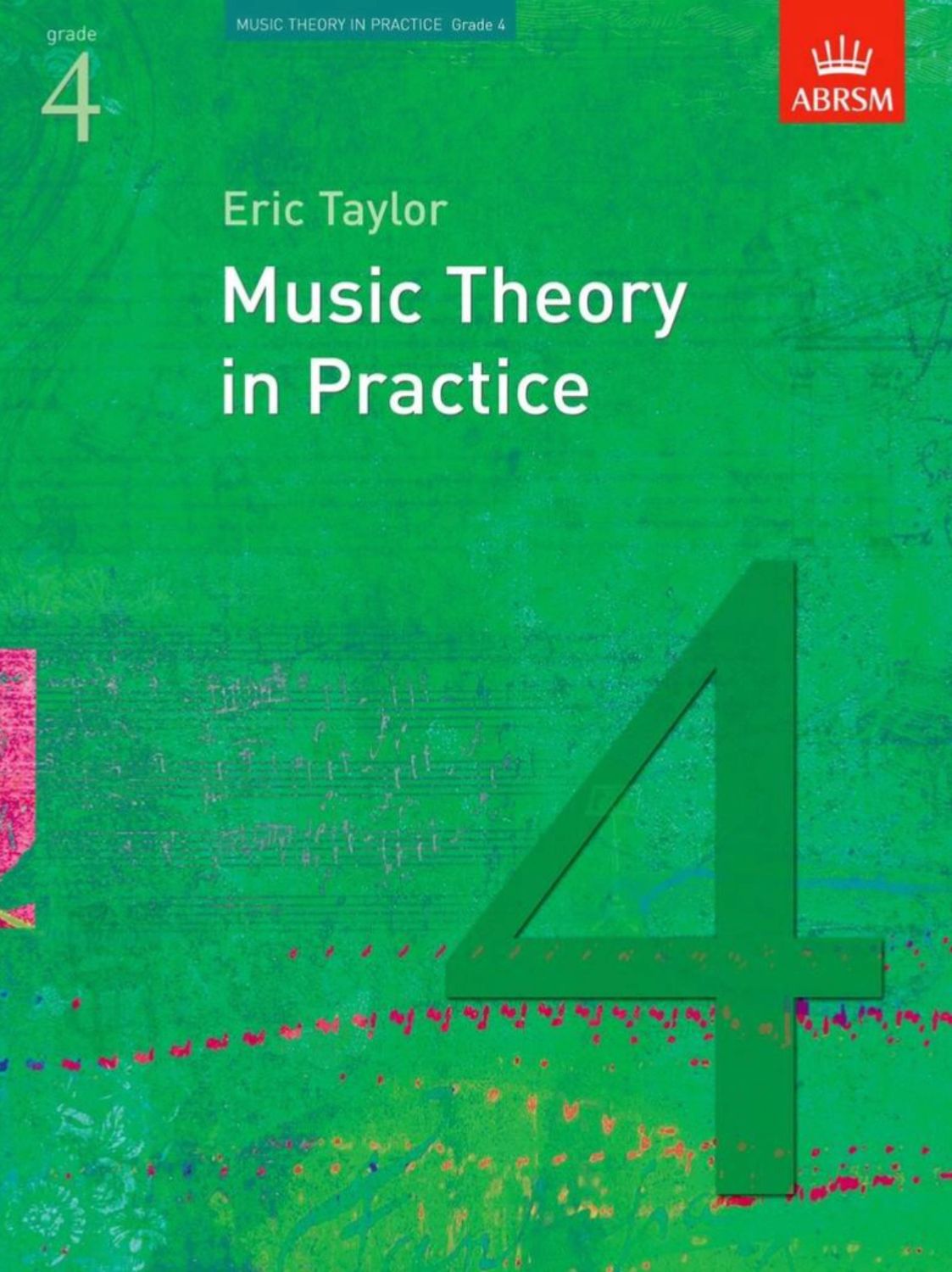 ABRSM Music Theory in Practice: Grade 4
