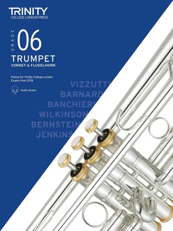 Trinity College London Trumpet Exam Pieces from 2019 (also Cornet &amp; Flugelhorn): Grade 6
