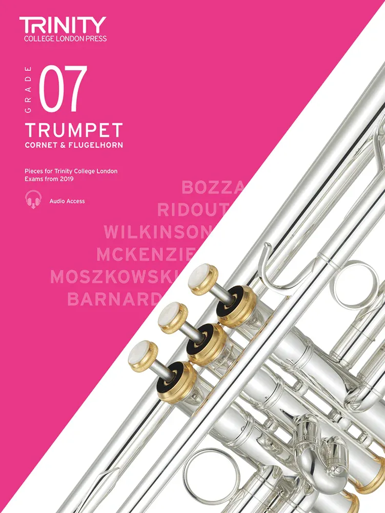 Trinity College London Trumpet Exam Pieces from 2019 (also Cornet &amp; Flugelhorn): Grade 7