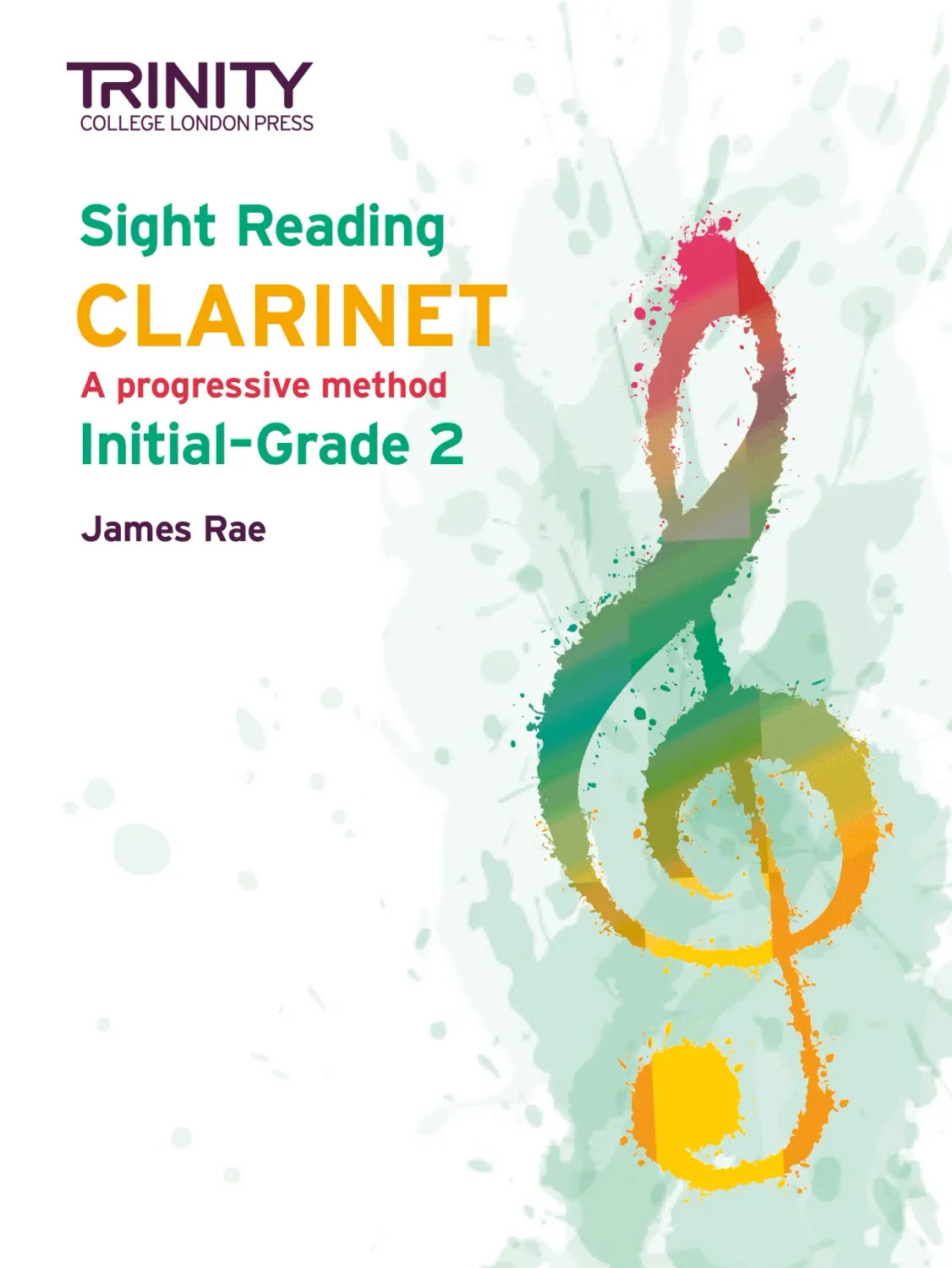 Sight Reading Clarinet: Initial-Grade 2
