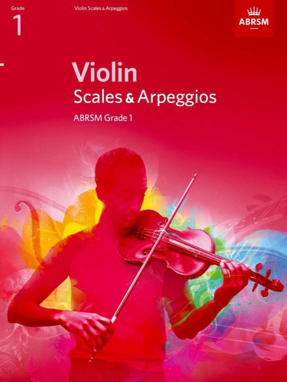 ABRSM Violin Scales &amp; Arpeggios from 2012 (Current Syllabus): Grade 1