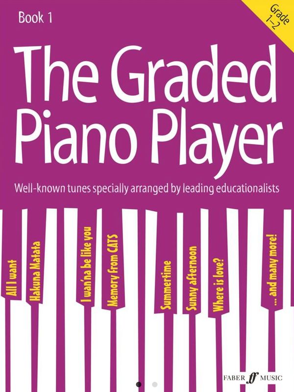The Graded Piano Player: Grades 1-2