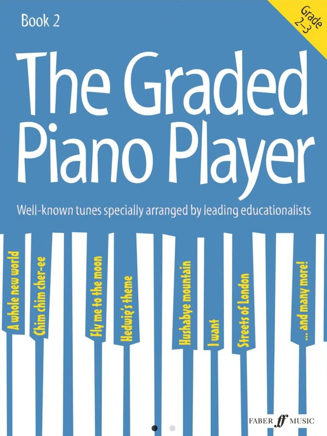 The Graded Piano Player: Grades 2-3