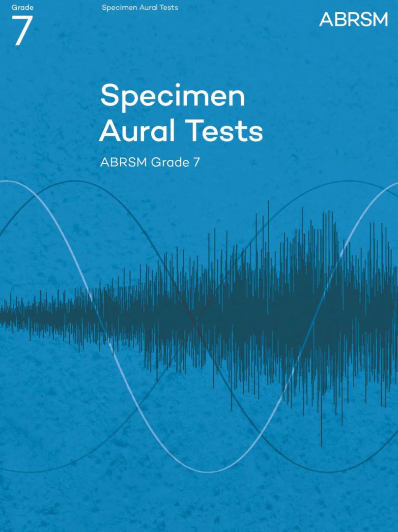 Specimen Aural Tests: ABRSM Grade 7