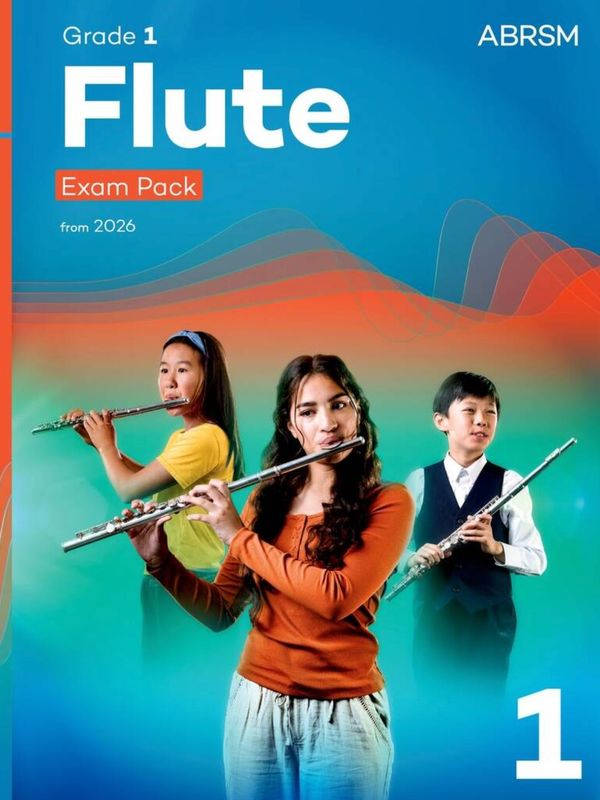 ABRSM Flute Exam Pack from 2026: Grade 1