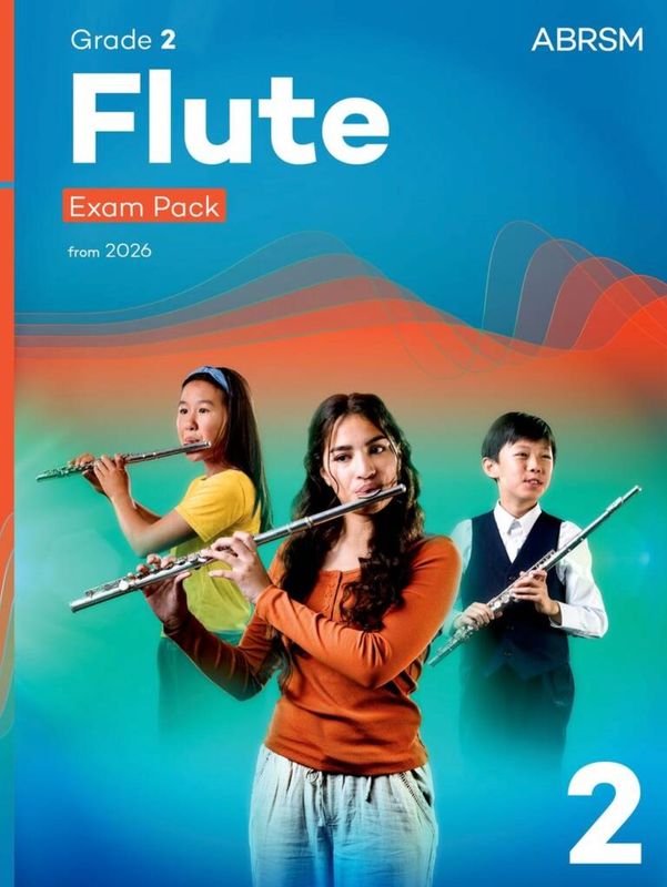 ABRSM Flute Exam Pack from 2026: Grade 2