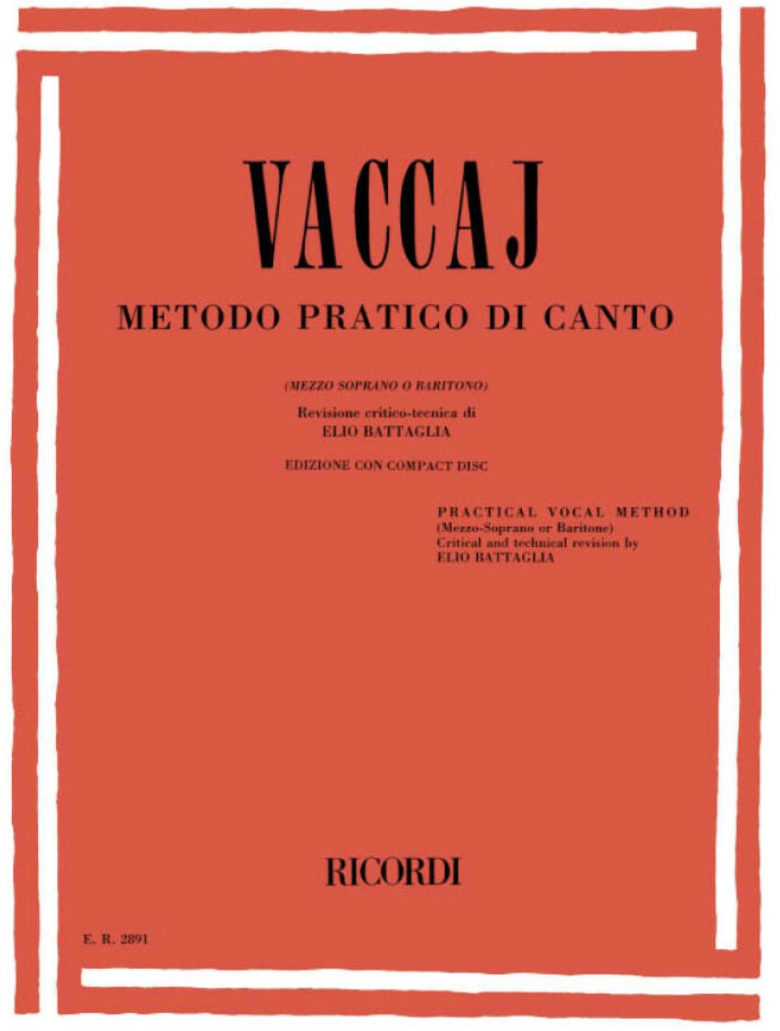 Vaccai: Metodo pratico di canto (Medium Voice: Mezzo Soprano/Baritone)