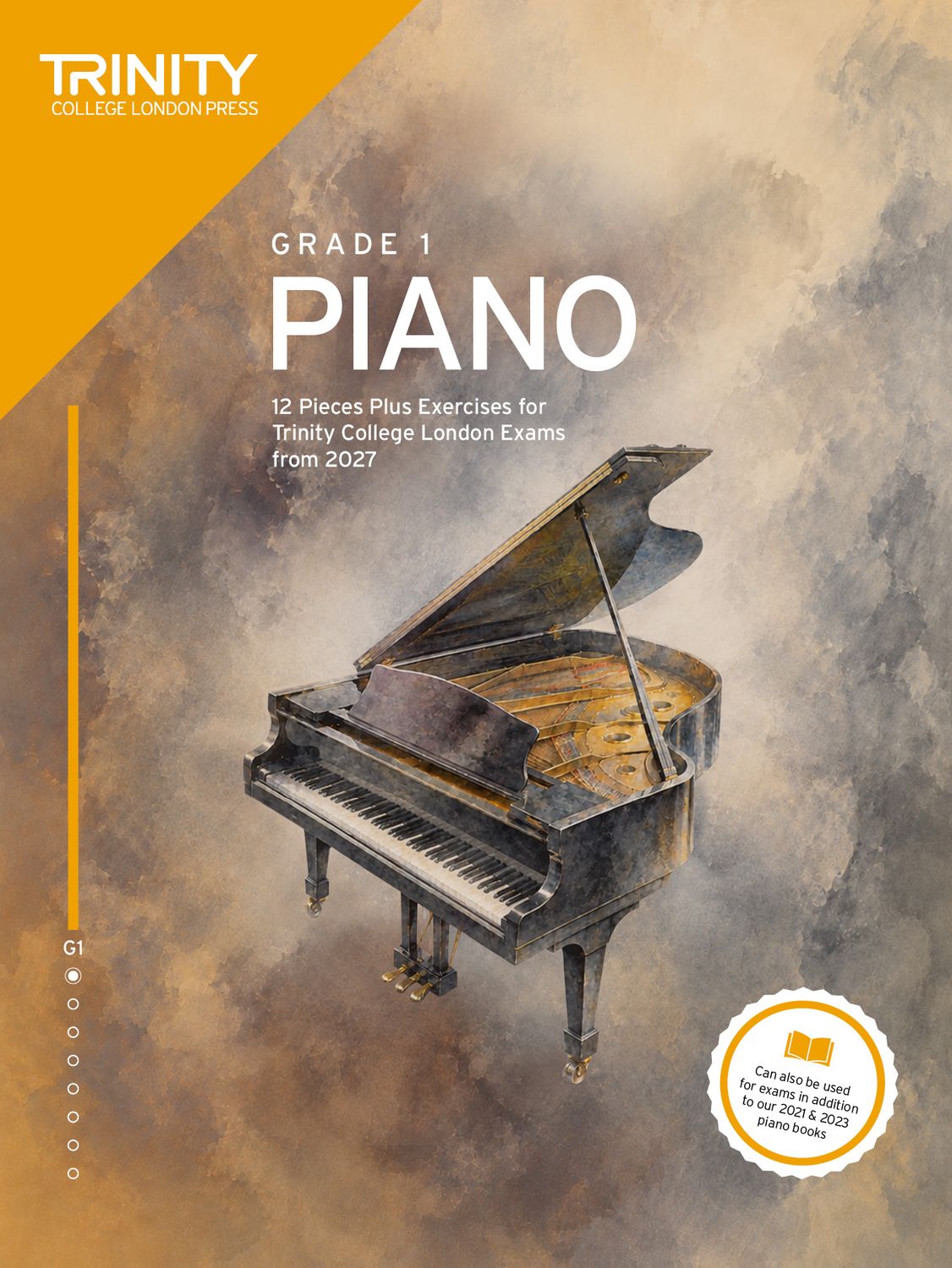 Trinity College London Piano Exam Pieces &amp; Exercises from 2027: Grade 1