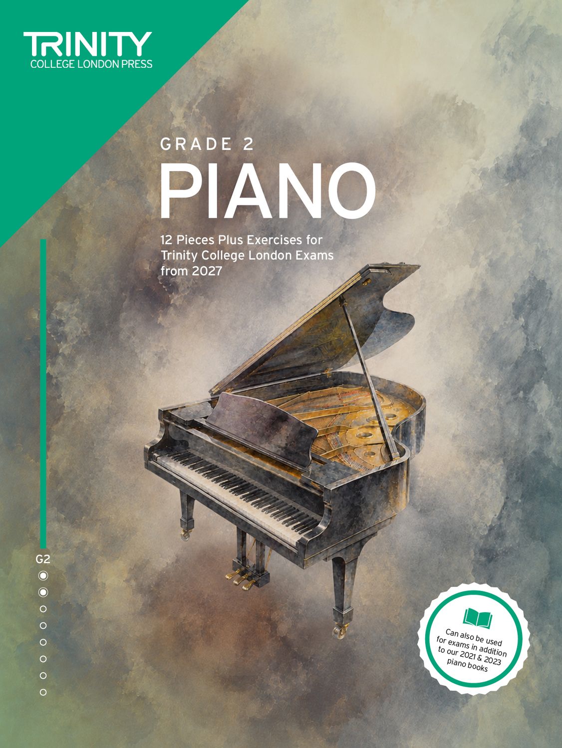 Trinity College London Piano Exam Pieces &amp; Exercises from 2027: Grade 2