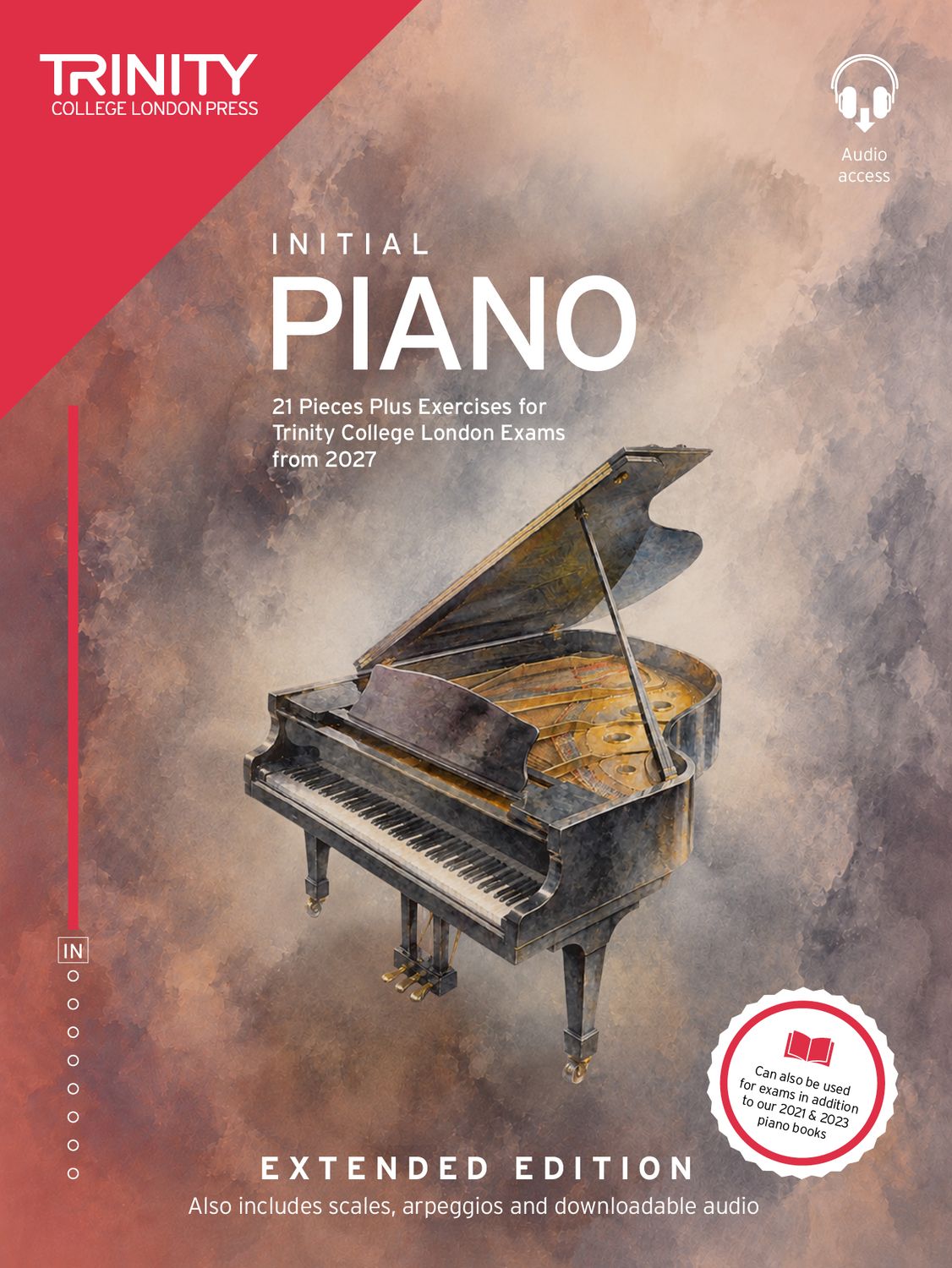 Trinity College London Piano Exam Pieces &amp; Exercises from 2027: Initial (Extended Edition)