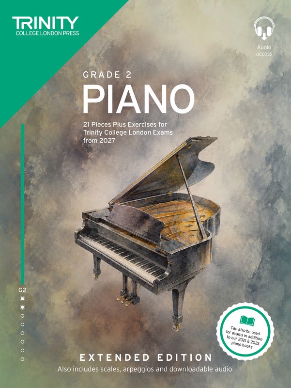 Trinity College London Piano Exam Pieces &amp; Exercises from 2027: Grade 2 (Extended Edition)